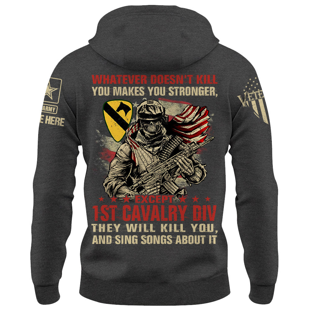 Personalized Shirt Whatever Doesn't Kill You Makes You Stronger Except Military Division Veteran Skull Shirt For Veteran K1702 Trhn