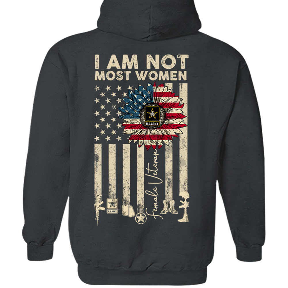 I Am Not Most Women Flag Sunflower America Personalized Shirt For Female Veteran K1702