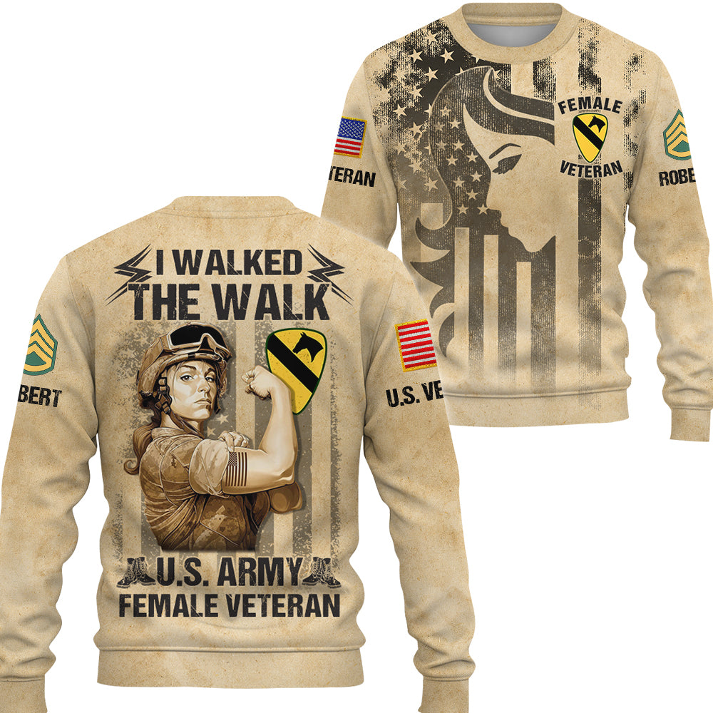 Personalzied All Over Print Shirt I Walked The Walk Female Veteran Custom All Military Branches  Gift For Female Veterans K1702 Trhn