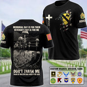 Custom All Over Print Shirt Memorial Day Is For Them Veteran's Day Is For Me Gift For Veteran K1702