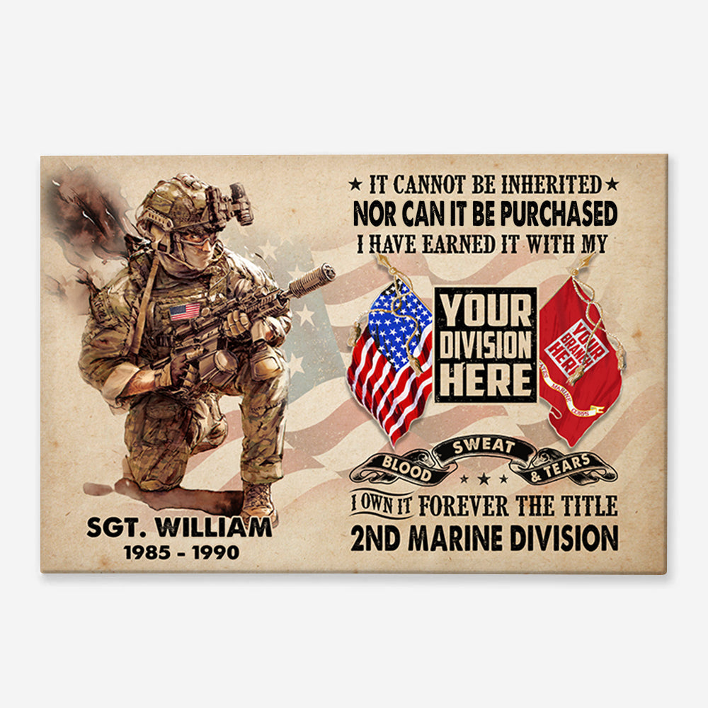 Personalized Canvas And Poster It Cannot Be Inherited Veteran Frame K1702