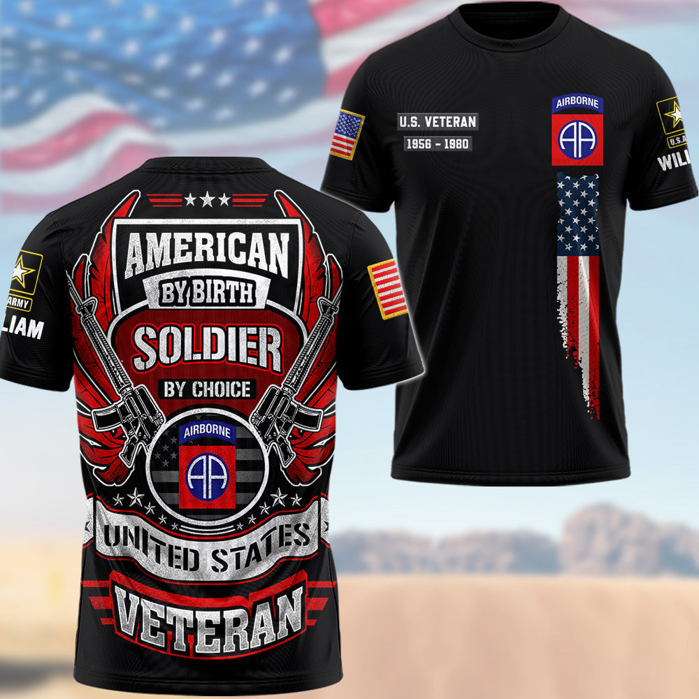 Custom All Over Print Veteran Shirt By Birth Soldier By Choice Custom Division Military Gift For Veteran K1702 Trhn