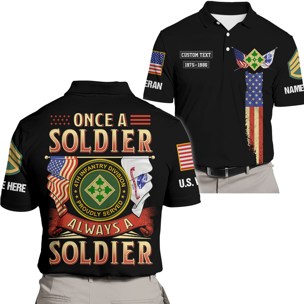 Perosnalized All Over Print Shirt Once Soldier Always Soldier Custom All Branches Military Gift For Veterans K1702 Trhn