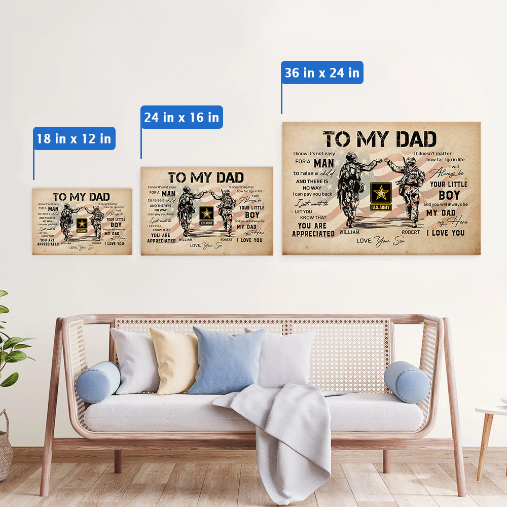 Personalized Poster And Canvas Veteran Soldier To My Dad I Know It is Not Easy For A Man To Raise A Child Son Gift For Veteran Dad Grandpa K1702 Trhn