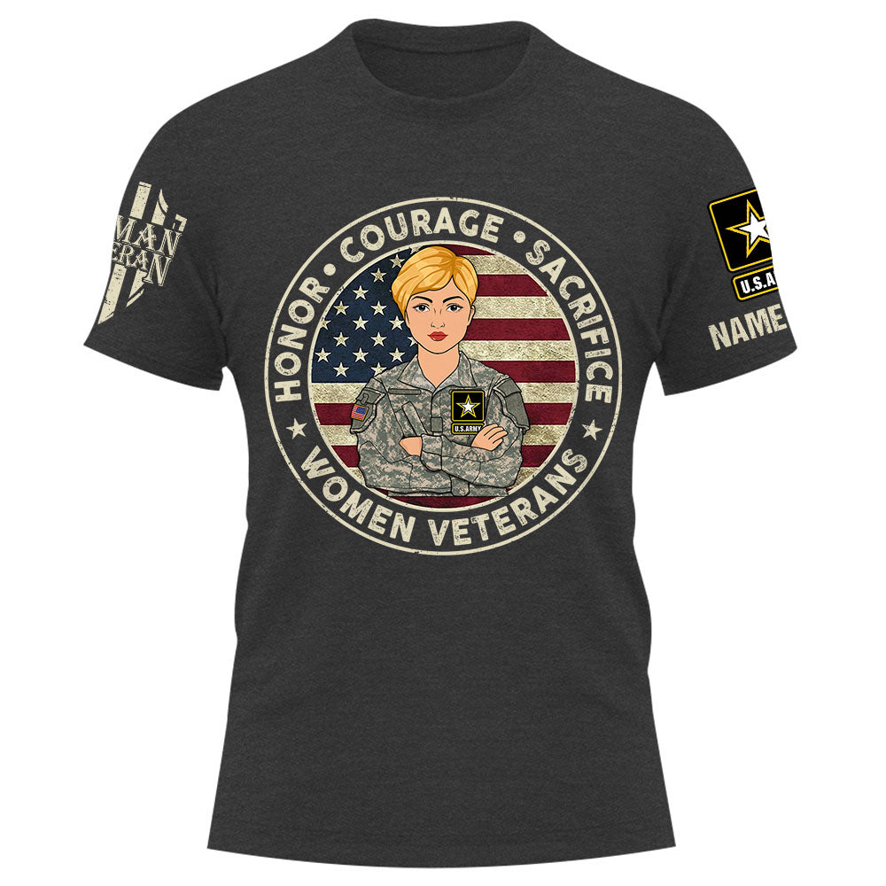 Honor Courage Sacrifice Women Veterans Personalized Shirt For Women Veterans K1702