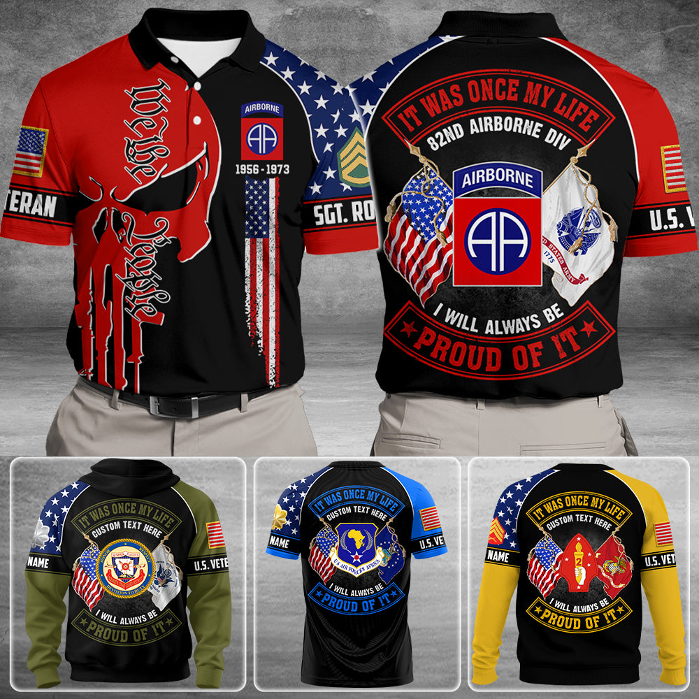 Personalized All Over Print Shirt Skull Veteran It Was Once My Life US Veteran I Will Always Be Proud Of It K1702