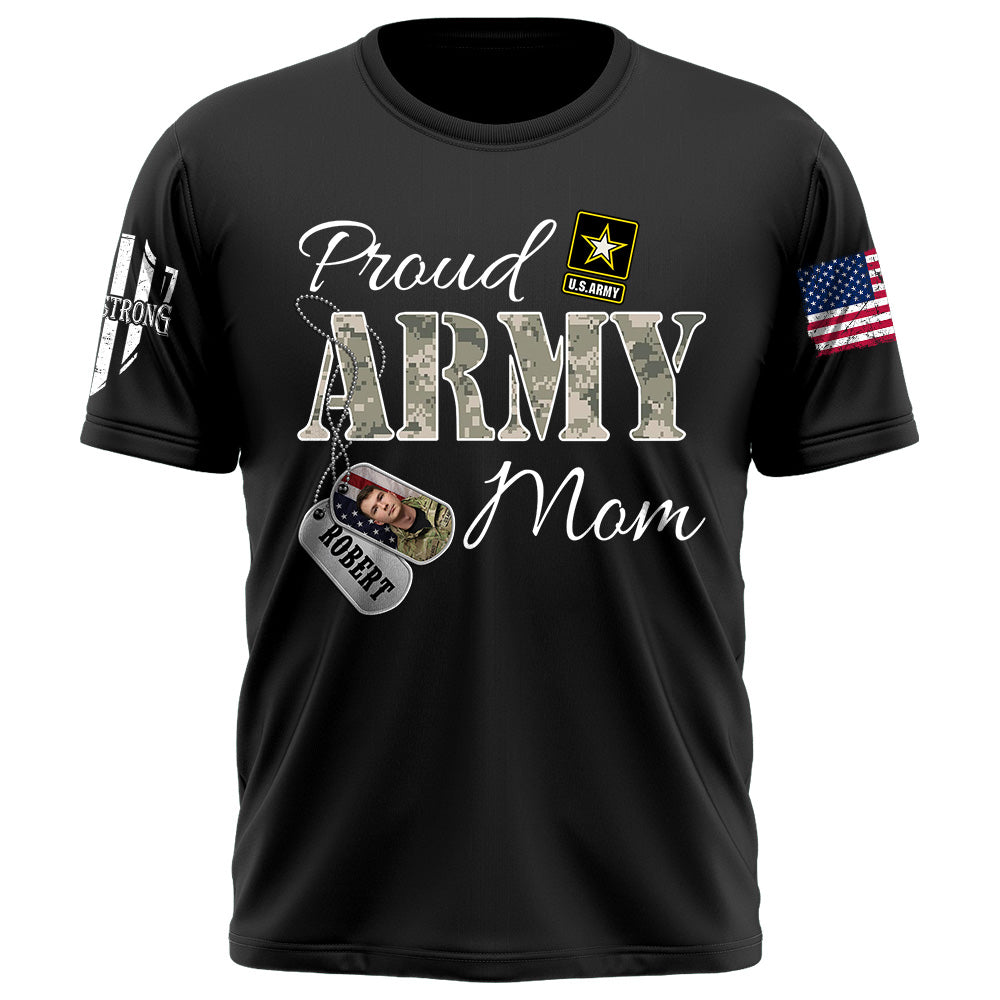 Custom Military Family Shirt With Name,Photo Soldier Personalized All Military Branches Army Mom Gift For Military Family Members K1702