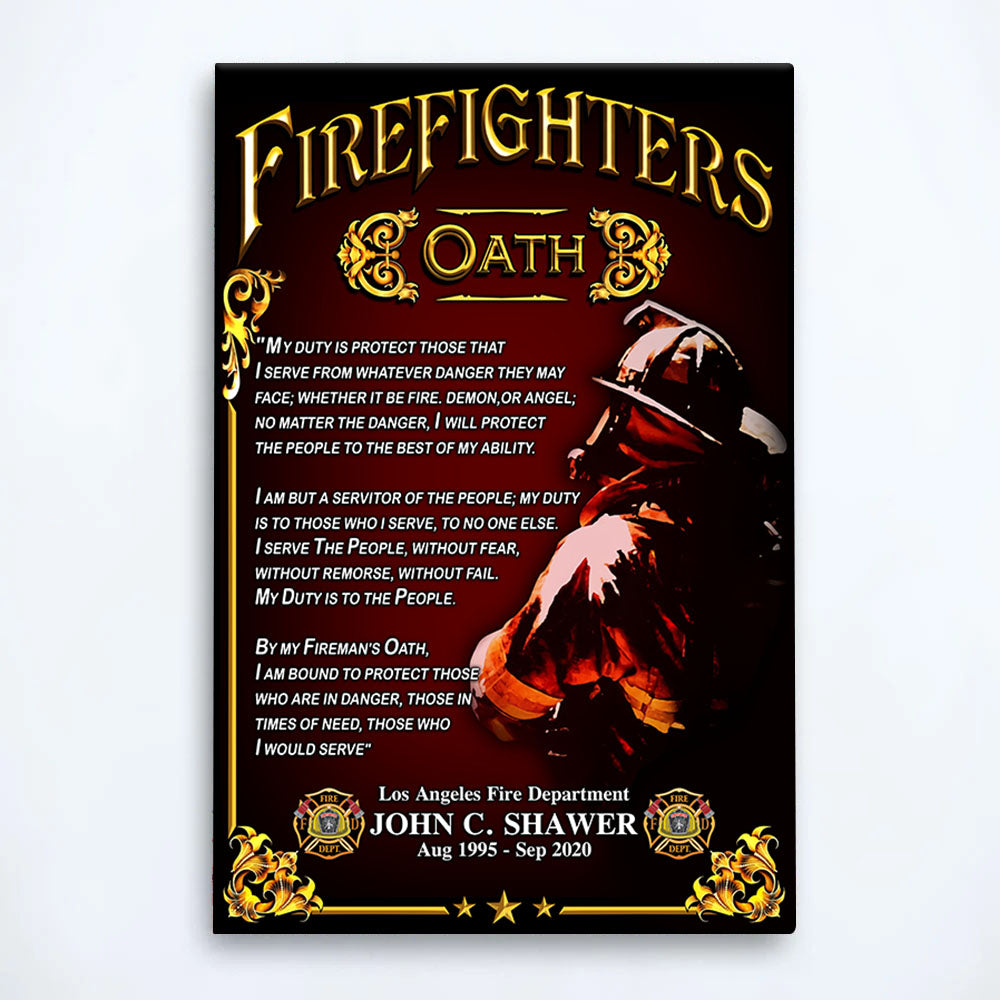 Custom Poster Canvas Firefighter Oath Who Are In Danger Firefighter Gift K1702