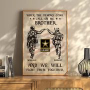 Custom Poster And Canvas When The Demons Come Call On Me Brother And We Will Fight Them Together Gift For Soldier Veteran K1702 Trhn