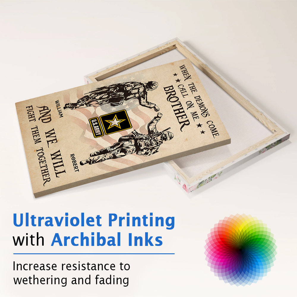 Custom Poster And Canvas When The Demons Come Call On Me Brother And We Will Fight Them Together Gift For Soldier Veteran K1702 Trhn