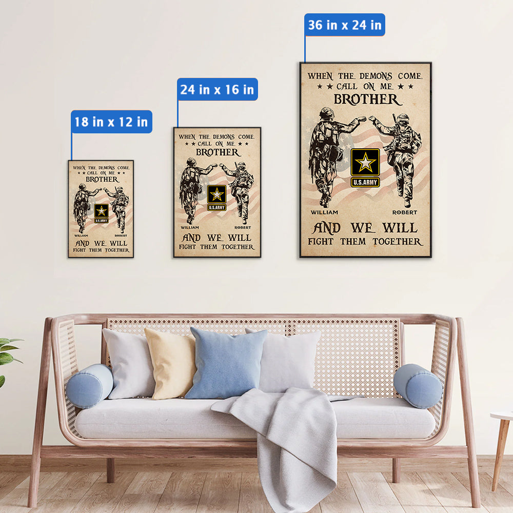 Custom Poster And Canvas When The Demons Come Call On Me Brother And We Will Fight Them Together Gift For Soldier Veteran K1702 Trhn
