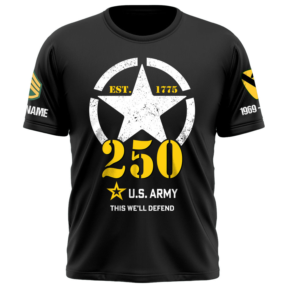 25US Army 250th Birthday Shirt - Officially Licensed Custom Division Rank Name For Veteran K1702 Trhn