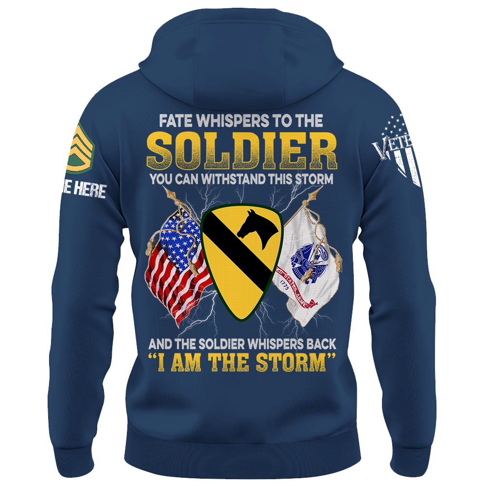 Custom Shirt Fate Whispers To The Soldier You Can Withstand This Storm Gift For Veterans K1702