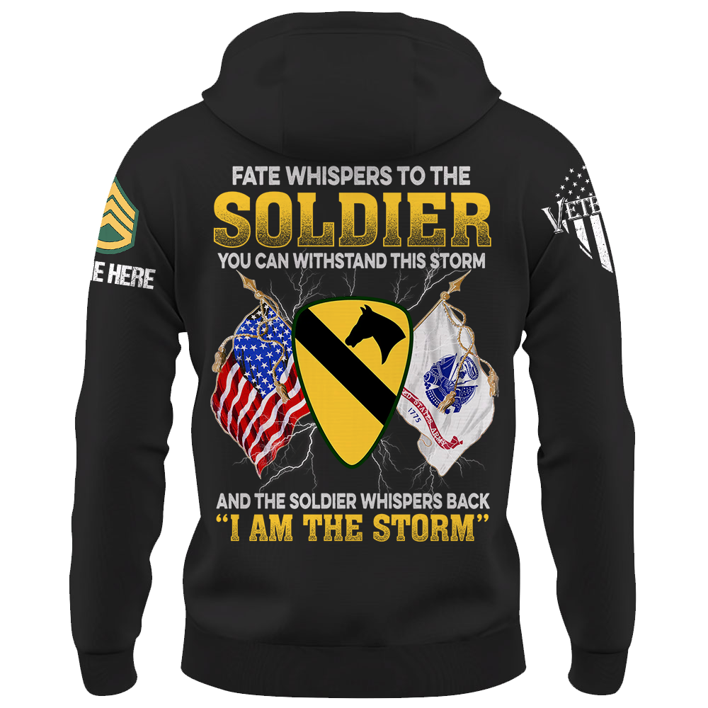 Custom Shirt Fate Whispers To The Soldier You Can Withstand This Storm Gift For Veterans K1702
