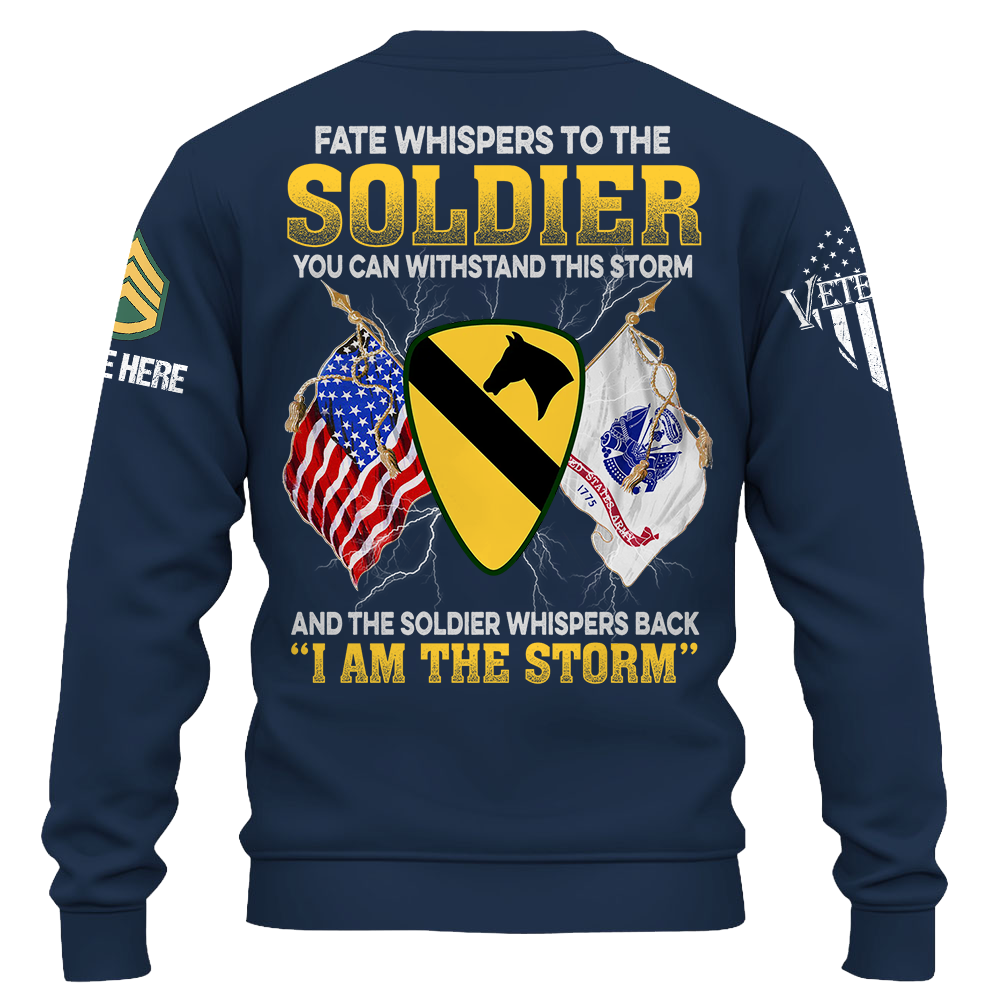 Custom Shirt Fate Whispers To The Soldier You Can Withstand This Storm Gift For Veterans K1702