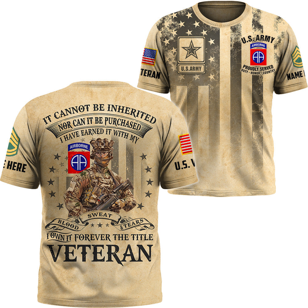 Personalized All Over Print Shirt It Cannot Be Inherited Nor Can It Purchased Custom Division Military Gift For Veteran K1702 Trhn