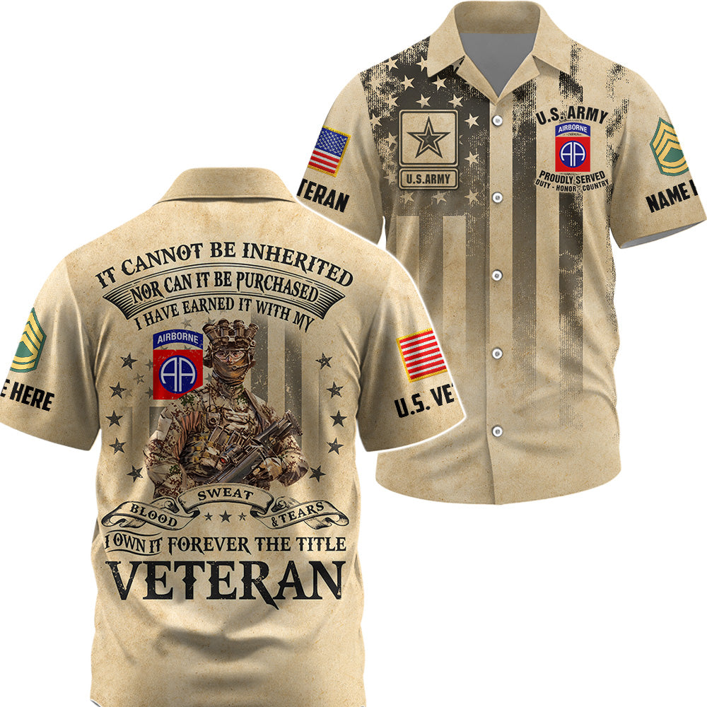 Personalized All Over Print Shirt It Cannot Be Inherited Nor Can It Purchased Custom Division Military Gift For Veteran K1702 Trhn