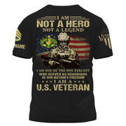 Custom Military Shirt I Am Not A Hero Not A Legend I Am A US Veteran Gift For Veterans K1702 Trhn