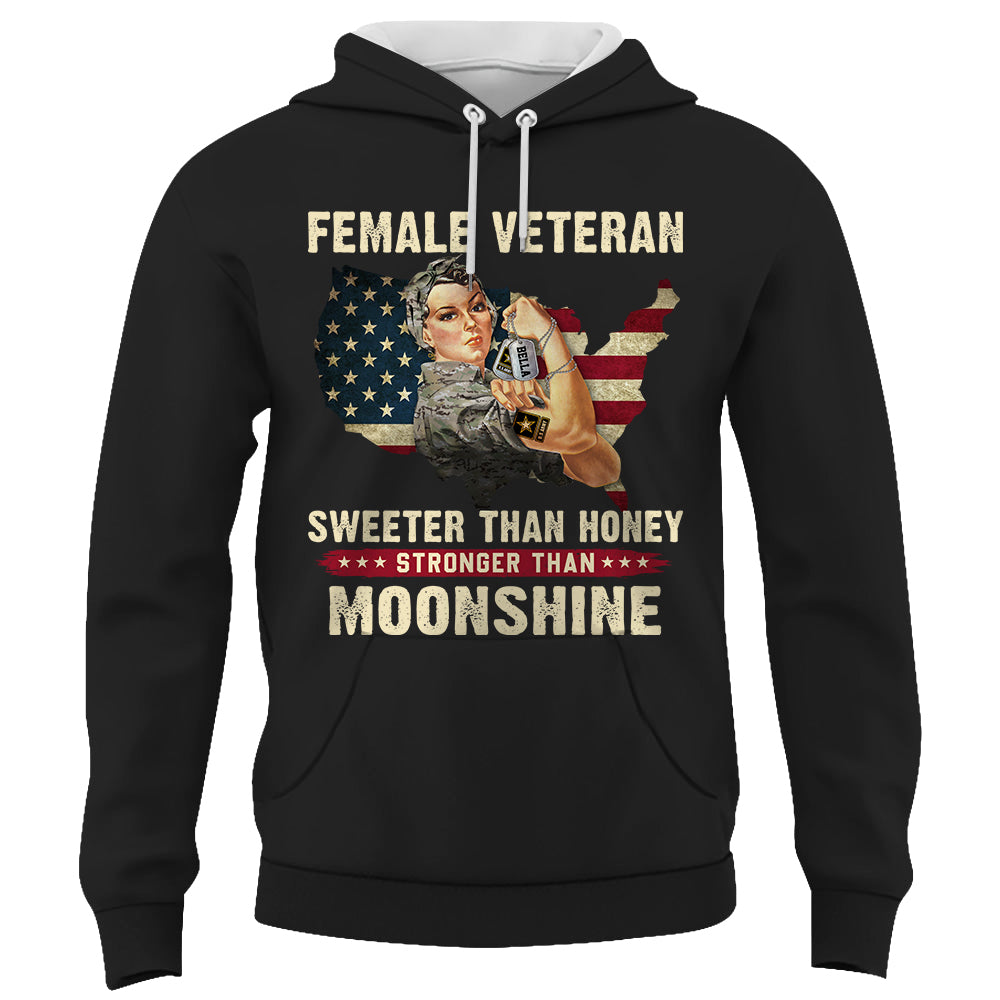 Custom Shirt Female Veteran Sweeter Than Honey Stronger Than Moonshine Gift For Women Veteran K1702 Trhn