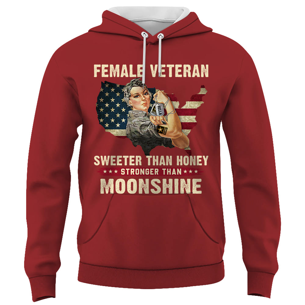 Custom Shirt Female Veteran Sweeter Than Honey Stronger Than Moonshine Gift For Women Veteran K1702 Trhn