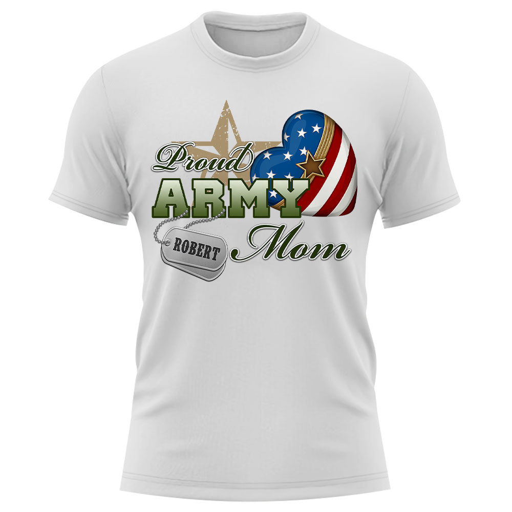 Proud Army Mom Dad Wife, Custom Shirt For Military Family Members Proud Shirt Support Our Troops Shirt K1702 Trhn