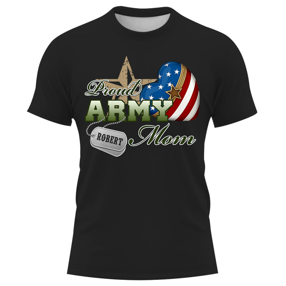 Proud Army Mom Dad Wife, Custom Shirt For Military Family Members Proud Shirt Support Our Troops Shirt K1702 Trhn