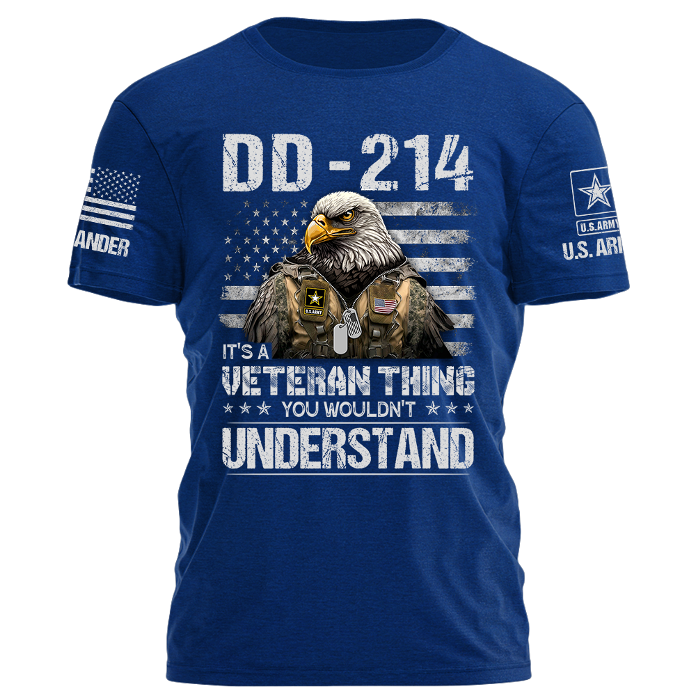 DD 214 It's A Veteran Thing You Wouldn't Understand Personalized Shirt For Veteran K1702