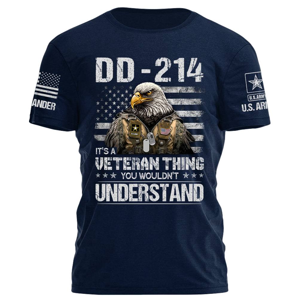 DD 214 It's A Veteran Thing You Wouldn't Understand Personalized Shirt For Veteran K1702