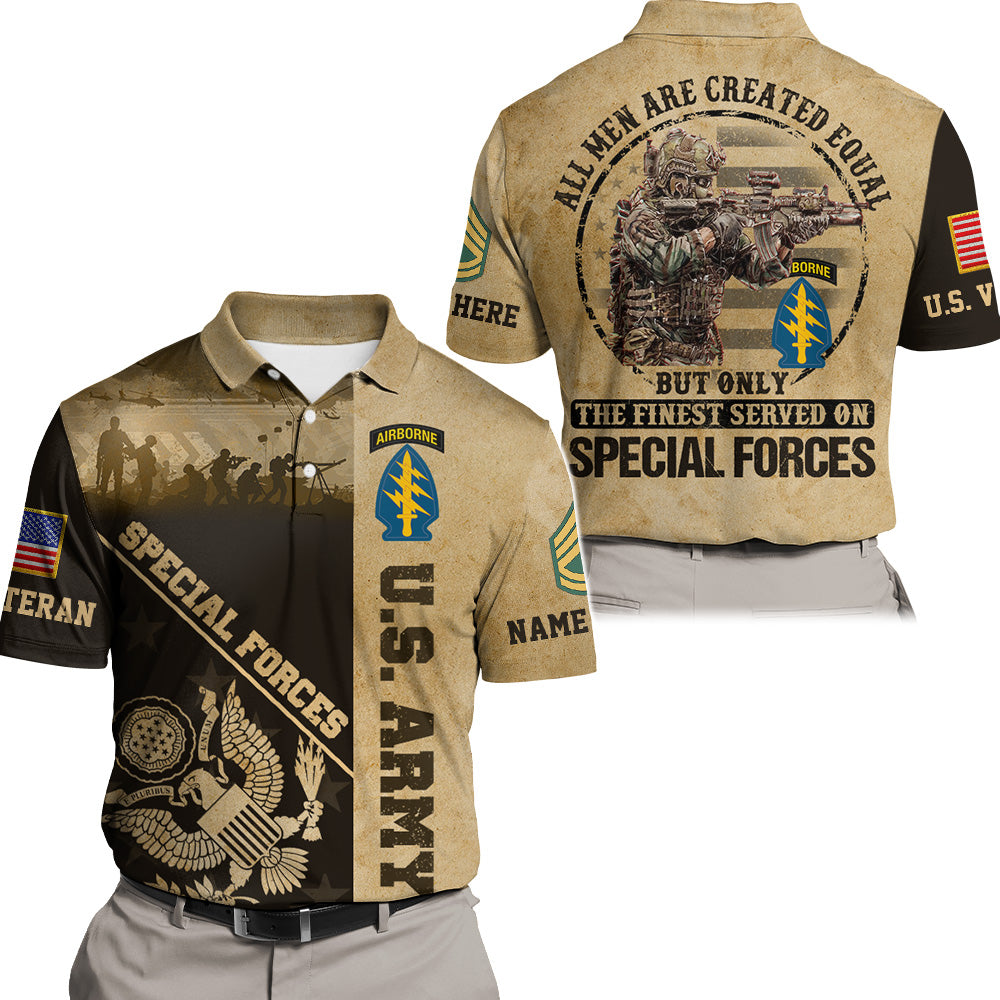 Custom All Over Print Shirt All Men Are Created Equal But Only The Finest Served On US Military Custom Unit Military Gift Shirt For Veteran K1702 Trhn