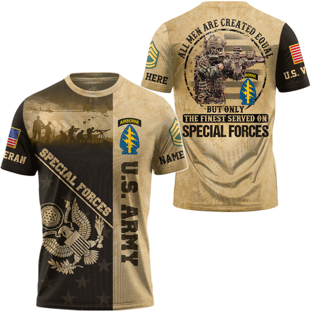 Custom All Over Print Shirt All Men Are Created Equal But Only The Finest Served On US Military Custom Unit Military Gift Shirt For Veteran K1702 Trhn