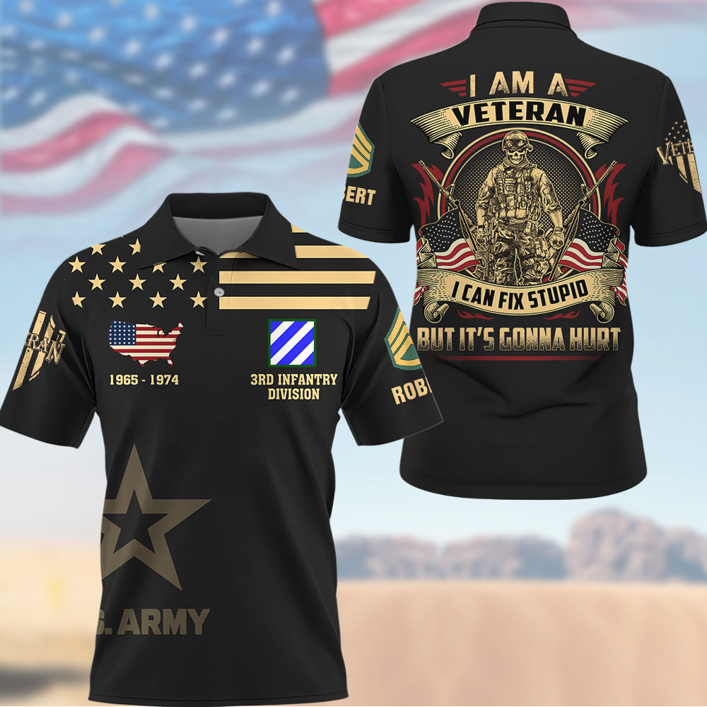 Custom All Over Print Shirt I'm A Veteran I Can Fix Stupid But It's Gonna Hurt Gift For Veterans Military Shirt K1702 Trhn