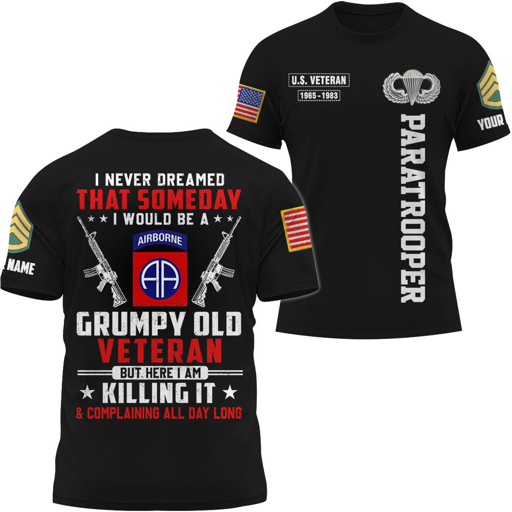 Personalized All Over Print Shirt Grumpy Old Veteran Custom All Branches Gift For Veterans K1702