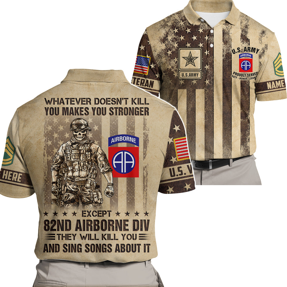 Custom All Over Print Shirt Whatever Doesn't Kill You Makes You Stronger  Military Division Veteran Skull Shirt Gift For Veteran K1702 Trhn