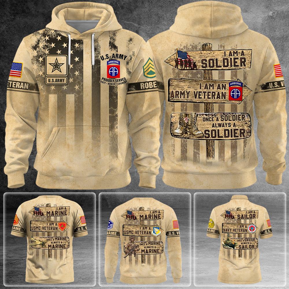 Proud US Veteran - Once A Soldier Always A Soldier Personalized All Over Print Shirt Gift For Veterans K1702