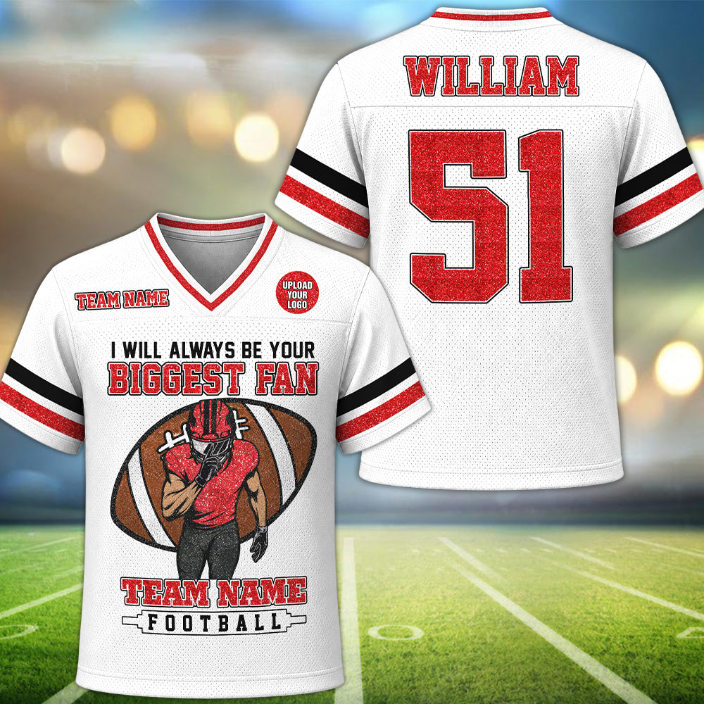 I Will Always Be Your Biggest Fan Personalized All Over Print Football Jersey For Football Mom Grandma Sport Family K1702 MT2