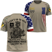 Custom All Over Print Shirt I Can't Go To Hell The Devil Still Has Restraining Order Against Me Simple Black Custom Gift For Veteran K1702 Trhn
