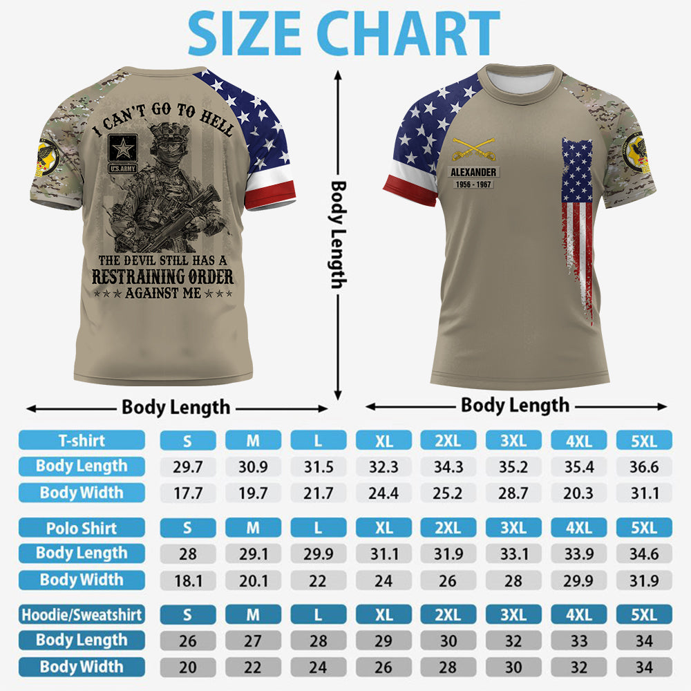 Custom All Over Print Shirt I Can't Go To Hell The Devil Still Has Restraining Order Against Me Simple Black Custom Gift For Veteran K1702 Trhn