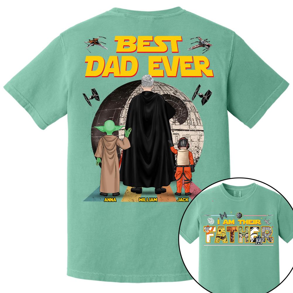 Best Dad Ever I Am Their Father  - Personalized Shirt Gift For Dad For Father's Day 2026 T1807 Hv01