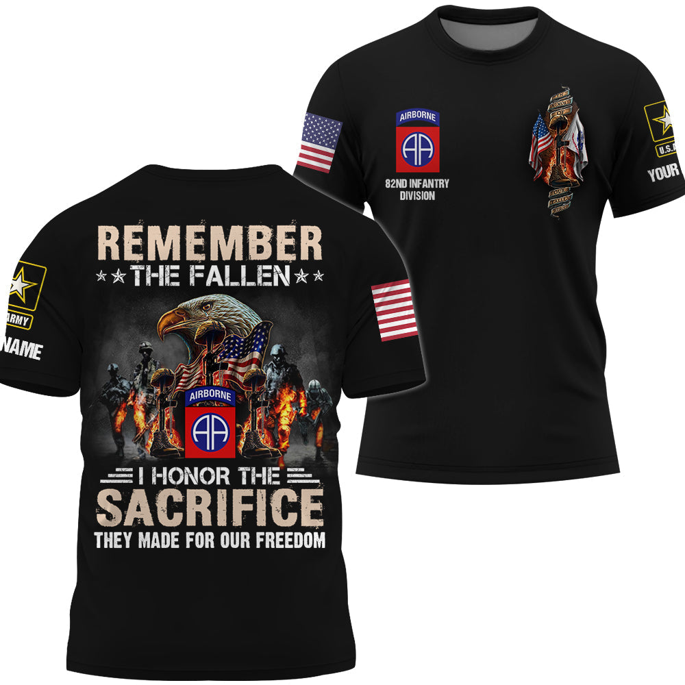 Personalized All Over Print Shirt Remember The Fallen I Honor The Sacrifice They Made For Our Freedom K1702