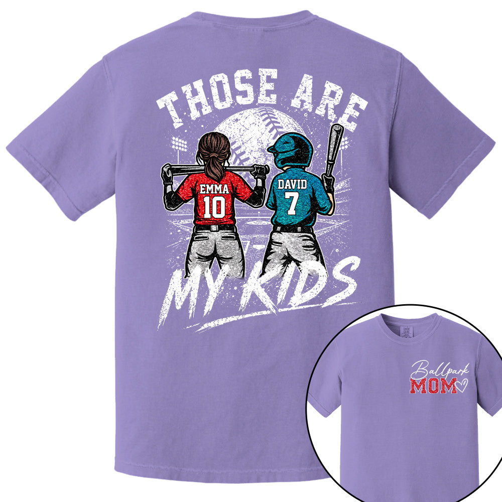Personalized Baseball Softball Mom Ballpark Mom Shirt Those Are My Kids Sweatshirt Gift For Sport Family Na02 Nh00
