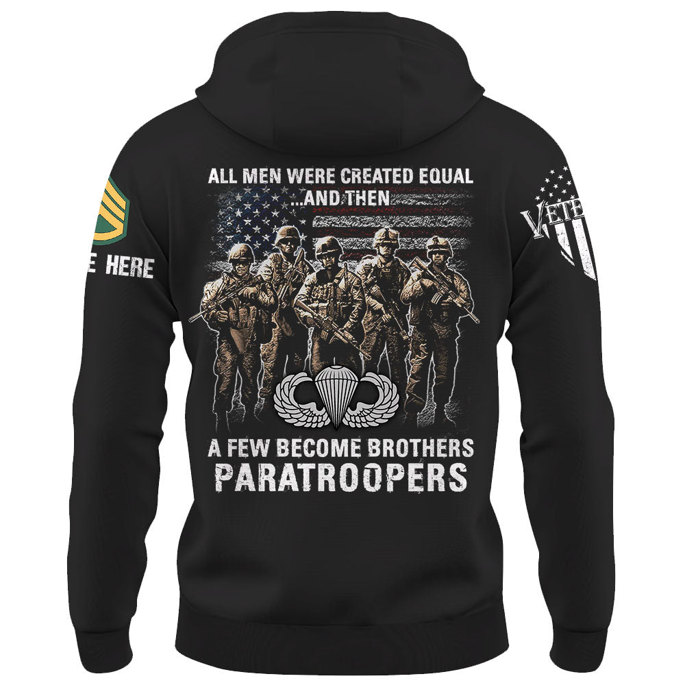 Personalized Shirt All Men Were Created Equal And A Few Become Brothers Gift For Veterans K1702