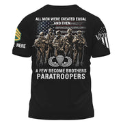 Personalized Shirt All Men Were Created Equal And A Few Become Brothers Gift For Veterans K1702