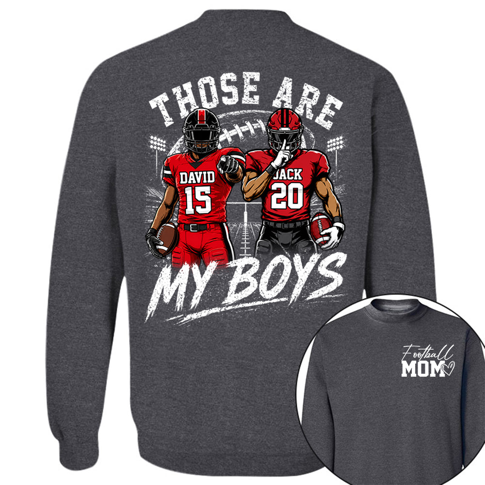 Personalized Football Mom Shirt, Custom Those Are My Boys T-Shirt, Team Name & Player Number Tee, Football Season Gift Na02 Hv01