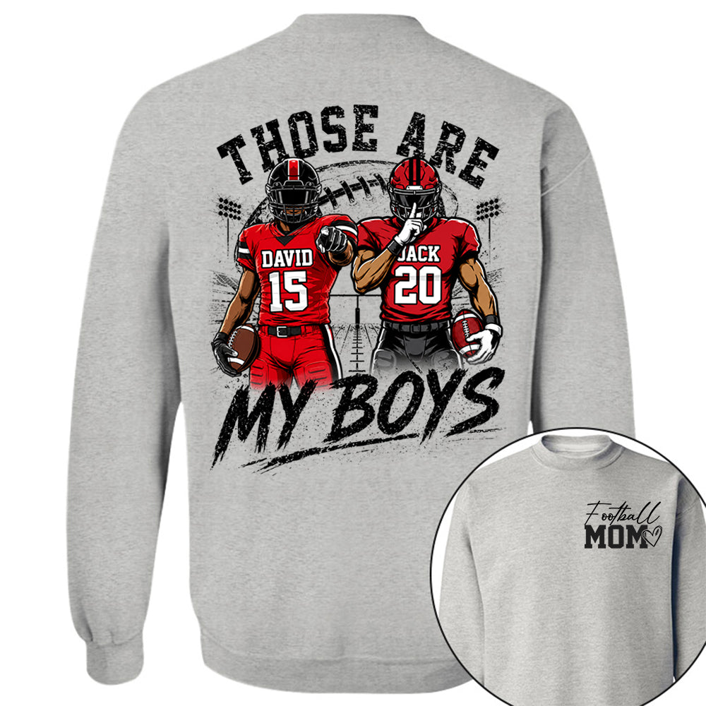 Personalized Football Mom Shirt, Custom Those Are My Boys T-Shirt, Team Name & Player Number Tee, Football Season Gift Na02 Hv01