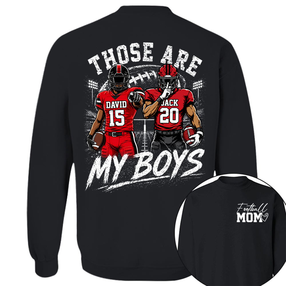 Personalized Football Mom Shirt, Custom Those Are My Boys T-Shirt, Team Name & Player Number Tee, Football Season Gift Na02 Hv01