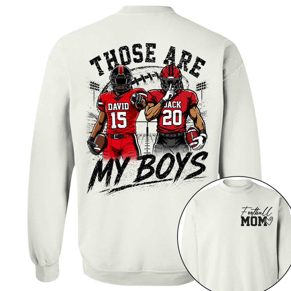 Personalized Football Mom Shirt, Custom Those Are My Boys T-Shirt, Team Name & Player Number Tee, Football Season Gift Na02 Hv01