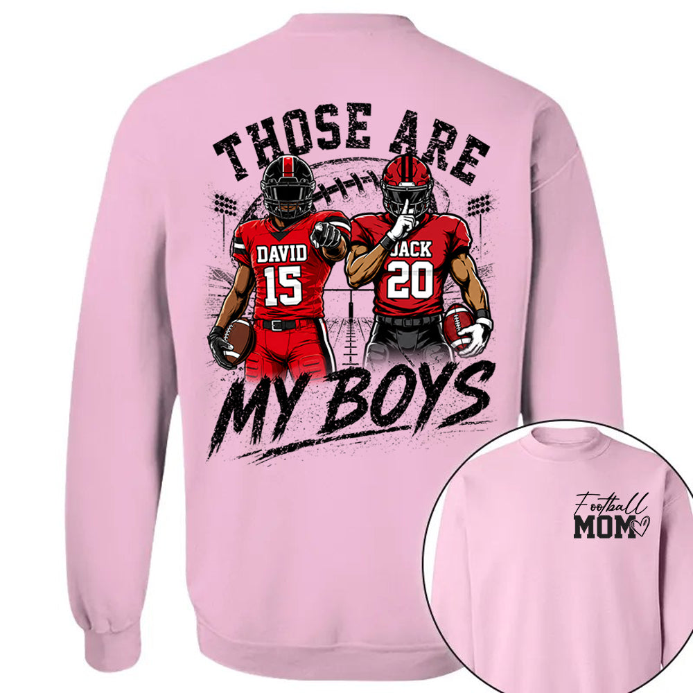 Personalized Football Mom Shirt, Custom Those Are My Boys T-Shirt, Team Name & Player Number Tee, Football Season Gift Na02 Hv01