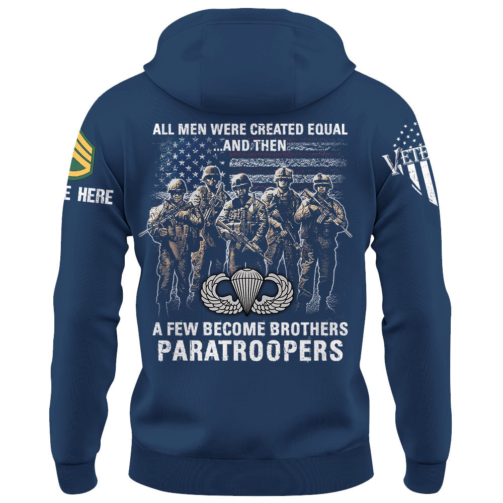 Personalized Shirt All Men Were Created Equal And A Few Become Brothers Gift For Veterans K1702