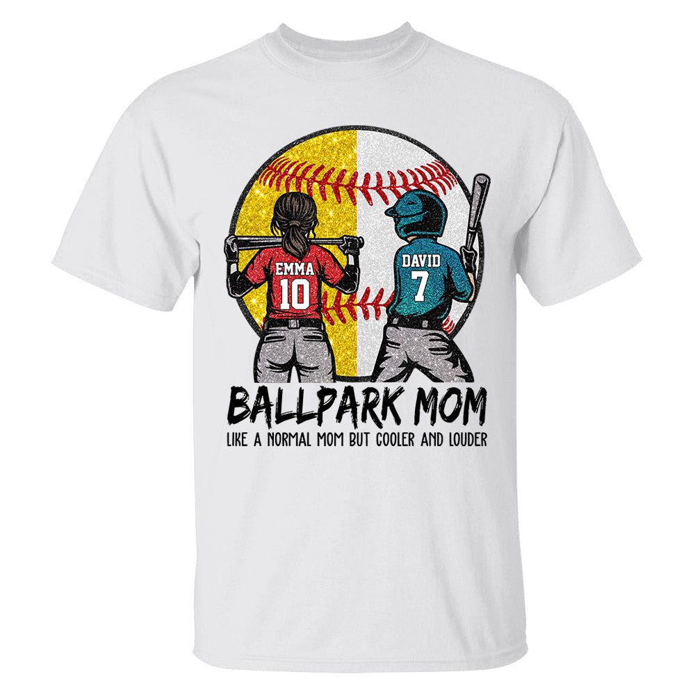 Personalized Baseball Softball Mom Ballpark Mom Shirt Like A Normal Mom But Cooler And Louder Gift For Sport Family T1807 T24
