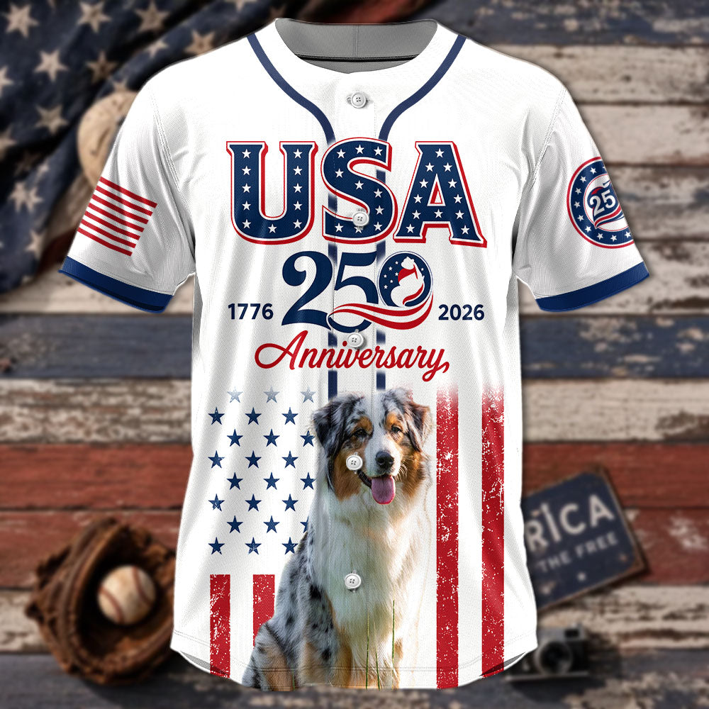 Custom Upload Photo Australian Shepherd USA 250th Anniversary Baseball Jersey 1776-2026 Patriotic Dog Lovers Shirt